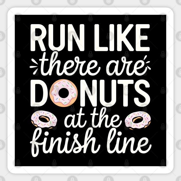 Run For Donuts Magnet by MakerMind8.2